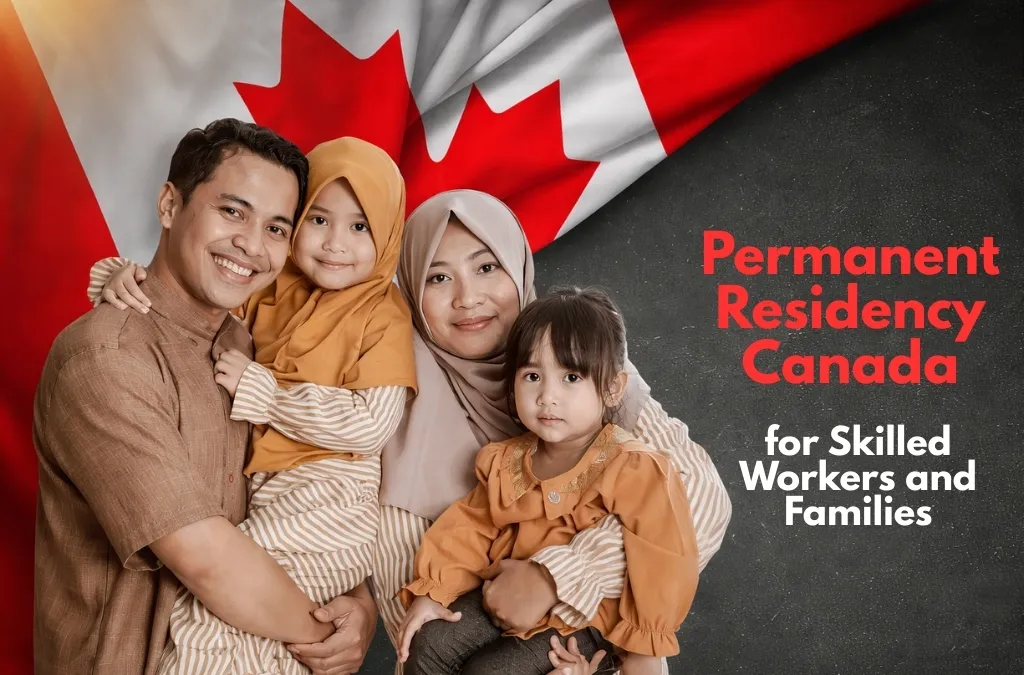 Permanent Residency Canada